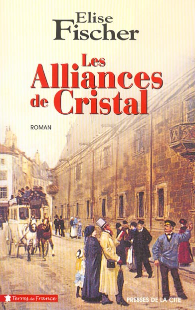 Emprunter Les Alliances de cristal livre