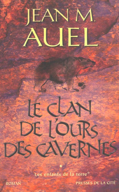 Emprunter Les Enfants de la Terre Tome 1 : Le clan de l'ours des cavernes livre