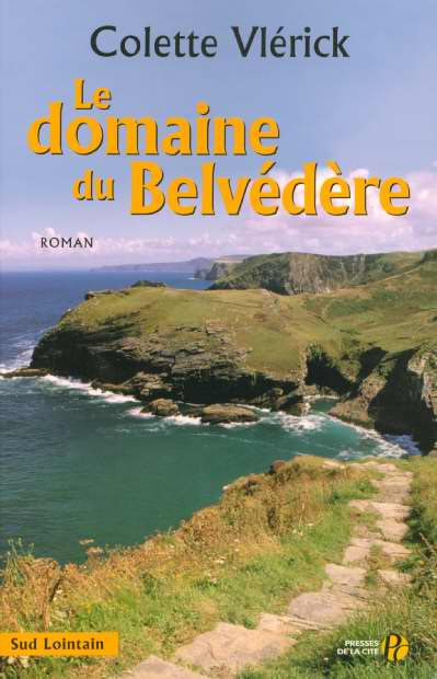 Emprunter Le domaine du Belvédère livre