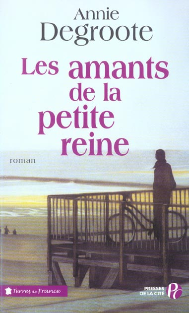Emprunter Les amants de la petite reine livre