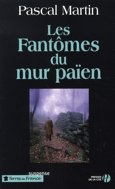 Emprunter Les Fantômes du mur païen livre