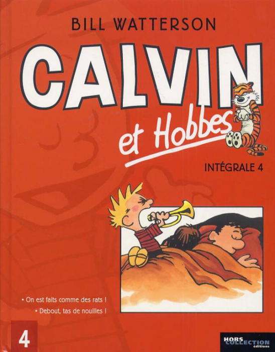 Emprunter Calvin et Hobbes l'Intégrale Tome 4 : On est fait comme des rats ! ; Debout, tas de nouilles ! livre