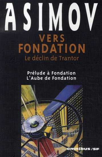 Emprunter Vers Fondation. Le déclin de Trantor livre