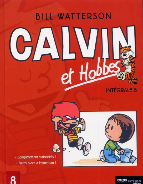 Emprunter Calvin et Hobbes Intégrale Tome 8 : Complètement surbookés ! Faites place à Hyperman ! livre