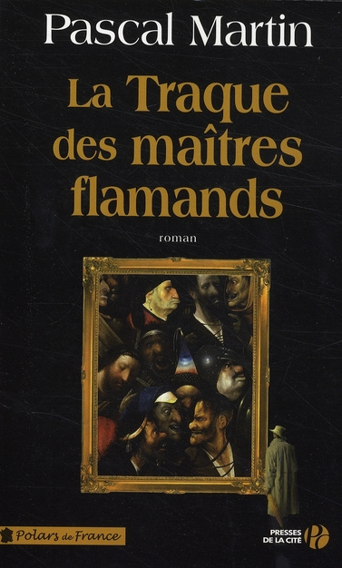 Emprunter La traque des maîtres flamands livre