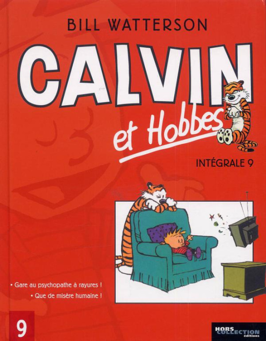 Emprunter Calvin et Hobbes Intégrale Tome 9 : Gare au psychopathe à rayures ! ; Que de misère humaine ! livre