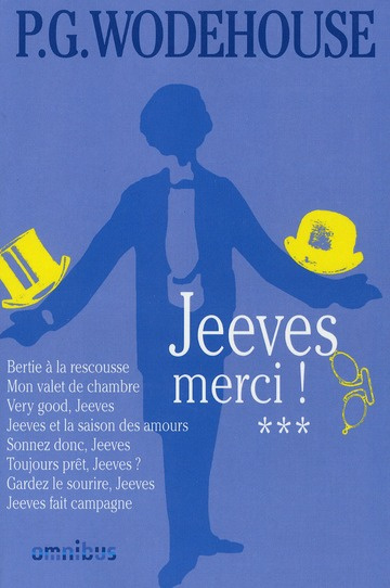 Emprunter Jeeves Tome 3 : Jeeves, merci ! livre