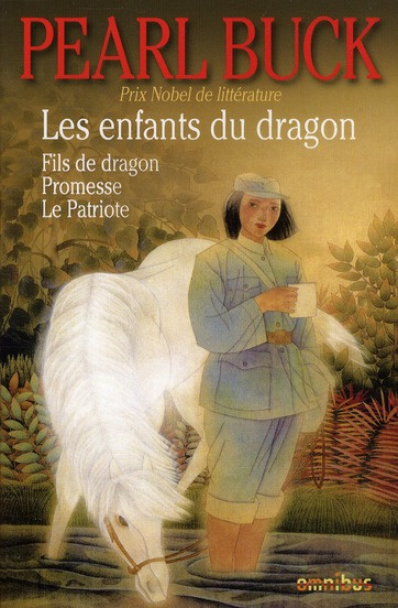 Emprunter Les enfants du dragon. Fils de dragon, Promesse, Le Patriote livre