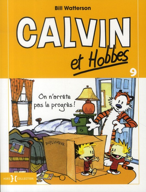 Emprunter Calvin et Hobbes Tome 9 : On n'arrête pas le progrès ! livre