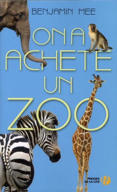 Emprunter On a acheté un zoo livre