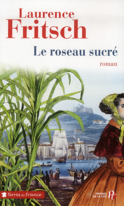 Emprunter Le roseau sucré livre