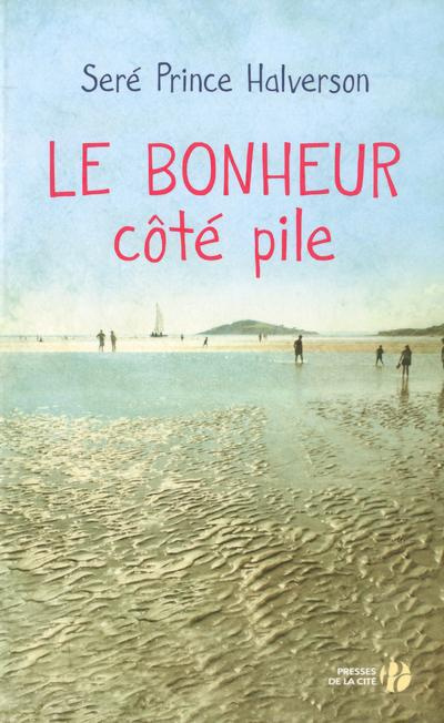 Emprunter Le bonheur côté pile livre