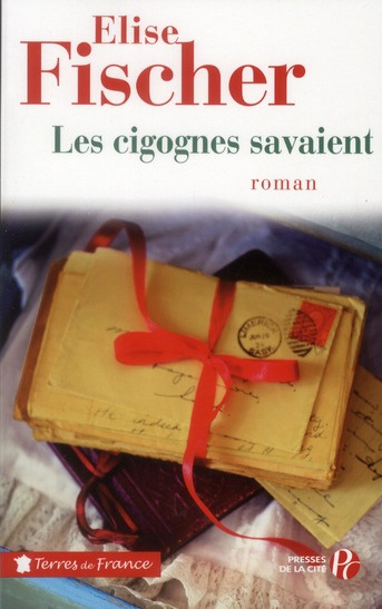Emprunter Les cigognes savaient livre
