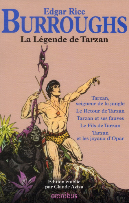 Emprunter La Légende de Tarzan. Tarzan, seigneur de la jungle ; Le Retour de Tarzan ; Tarzan et ses fauves ; L livre