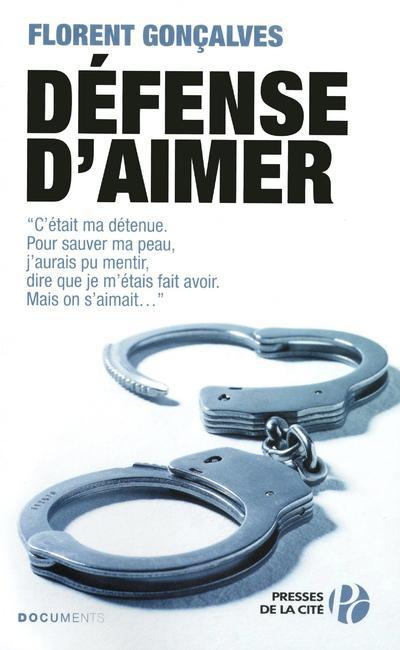 Emprunter Défense d'aimer livre
