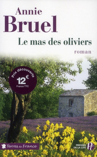 Emprunter Le mas des oliviers livre