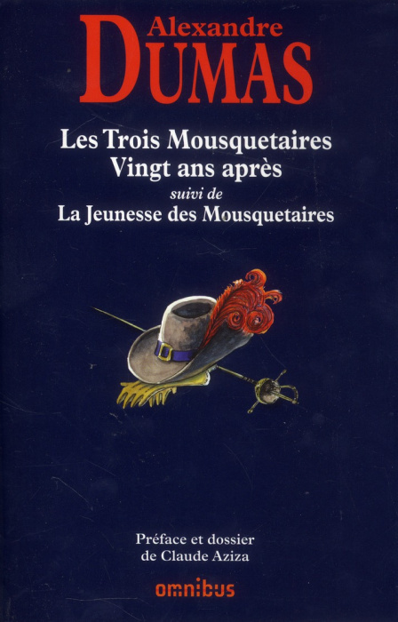 Emprunter Les trois mousquetaires vingt ans après. Suivis de La Jeunesse des mousquetaires livre