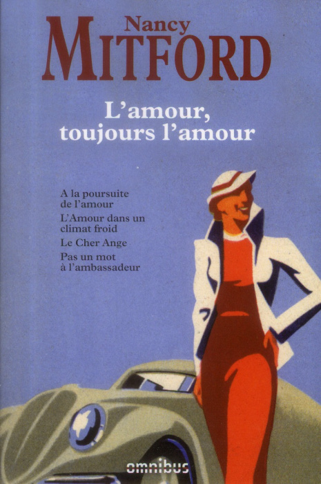 Emprunter L'amour, toujours l'amour. A la poursuite de l'amour - L'Amour dans un climat froid - Le Cher Ange - livre