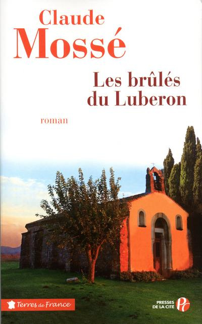 Emprunter Les brûlés du Luberon livre