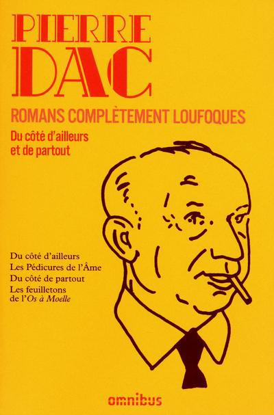 Emprunter Romans complètement loufoques. Du côté d'ailleurs et de partout livre