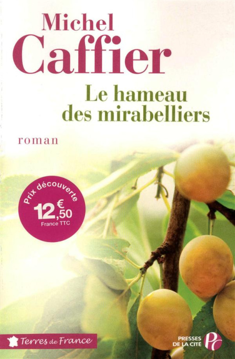 Emprunter Le hameau des mirabelliers livre
