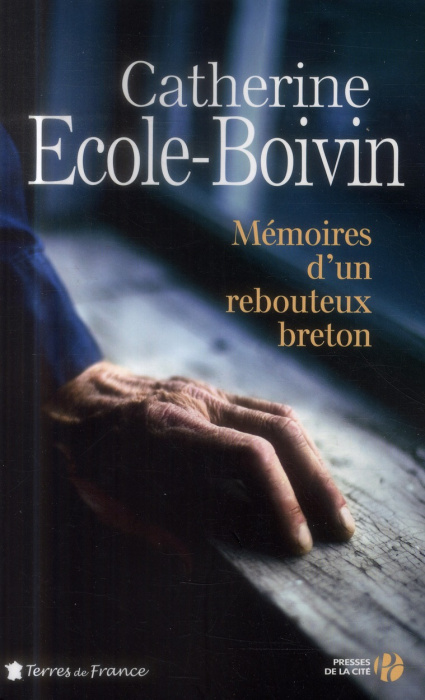 Emprunter Mémoires d'un rebouteux breton livre