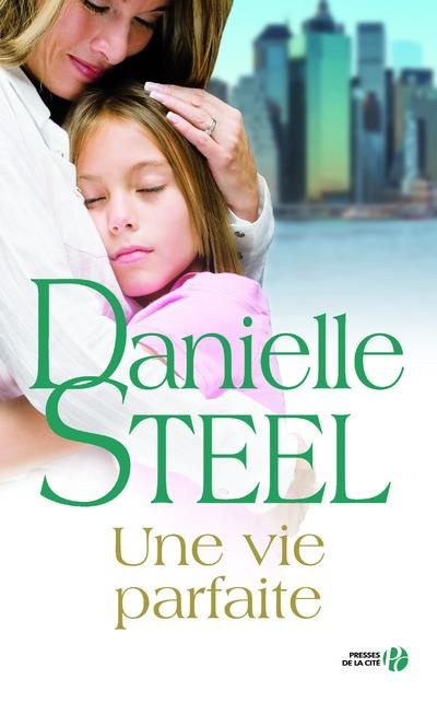 Emprunter Une vie parfaite livre