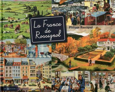 Emprunter La France de Rossignol livre