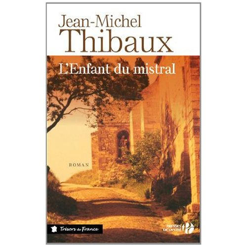 Emprunter L'enfant du mistral livre