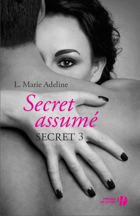 Emprunter SECRET Tome 3 : Secret assumé livre