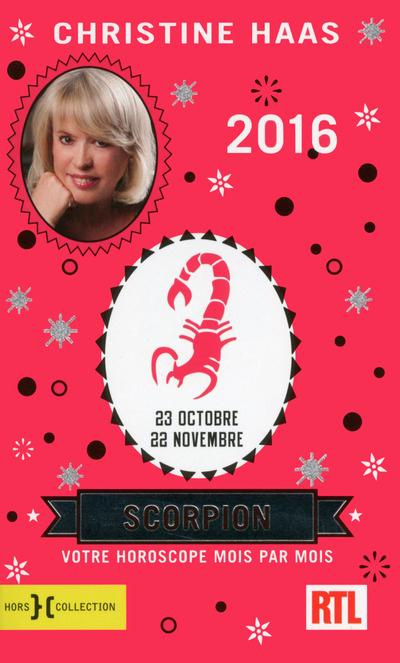 Emprunter Scorpion. 23 octobre-22 novembre, Edition 2016 livre