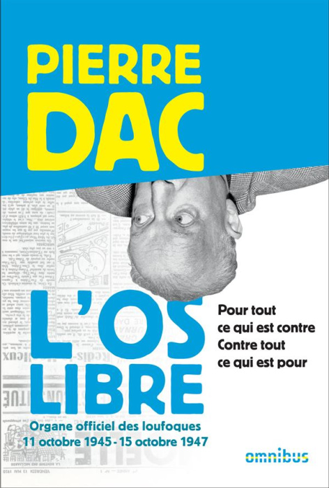 Emprunter L'Os libre. 11 octobre 1945 - 15 octobre 1947 livre