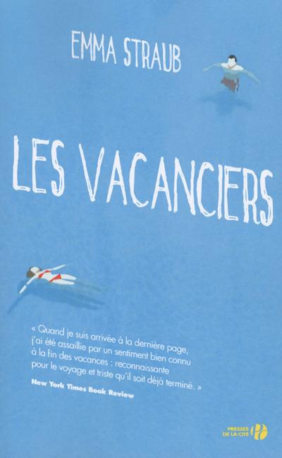 Emprunter Les vacanciers livre