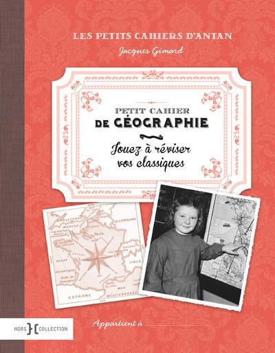Emprunter Petit cahier de géographie. Jouez à réviser vos classiques livre