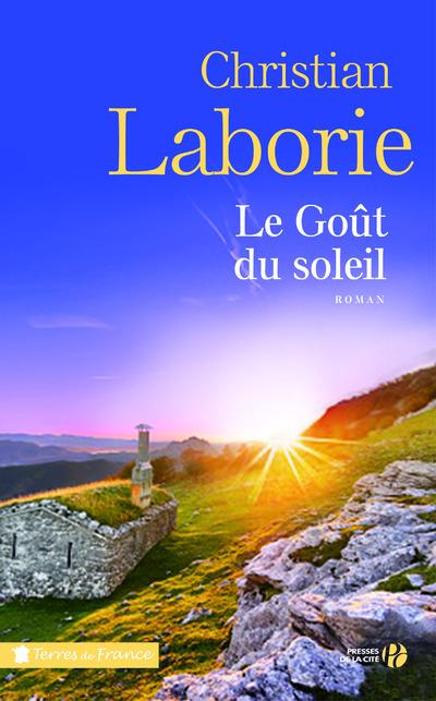 Emprunter Le goût du soleil livre