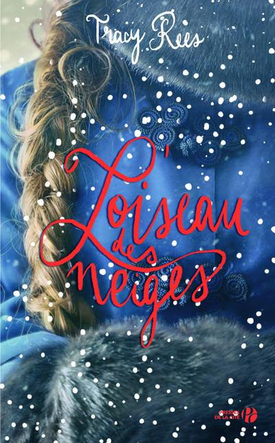 Emprunter L'oiseau des neiges livre