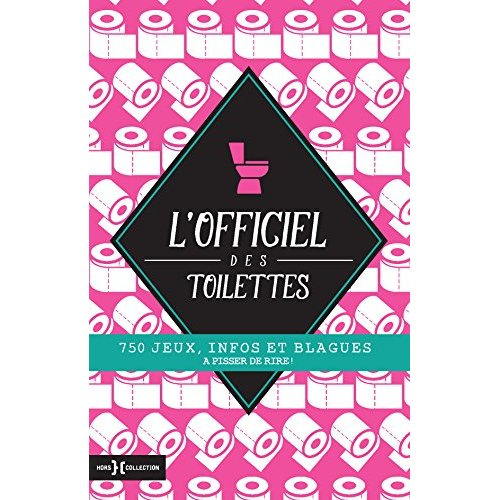 Emprunter L'officiel des toilettes livre