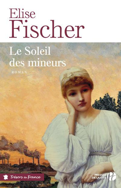 Emprunter Le Soleil des mineurs livre