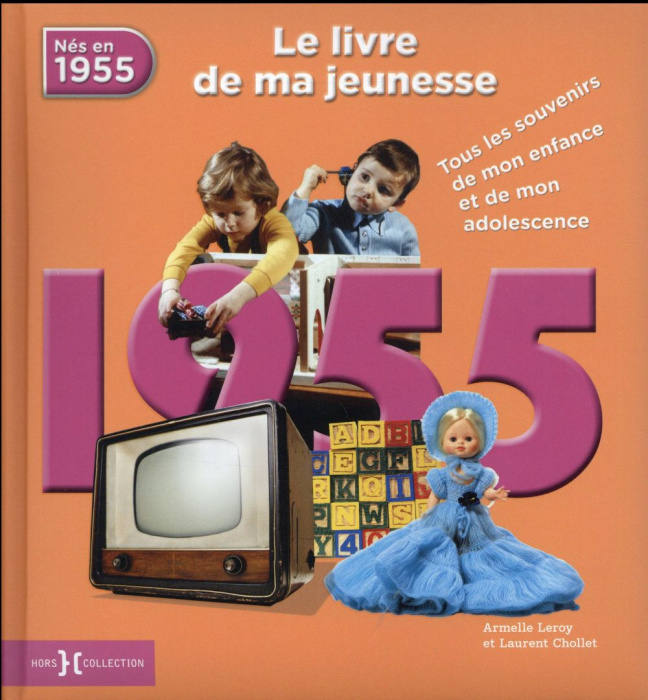 Emprunter 1955, le livre de ma jeunesse livre