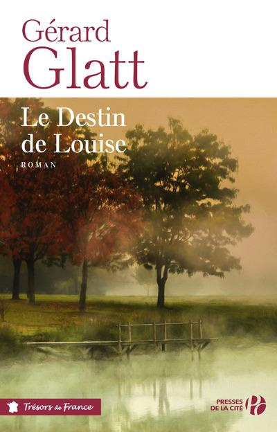 Emprunter Le destin de Louise livre