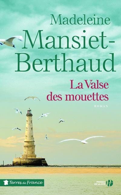 Emprunter La valse des mouettes livre