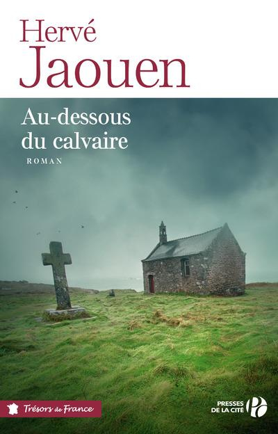 Emprunter Au-dessous du calvaire livre