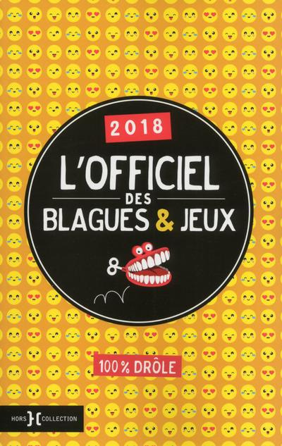 Emprunter L'Officiel des blagues et jeux. Edition 2018 livre