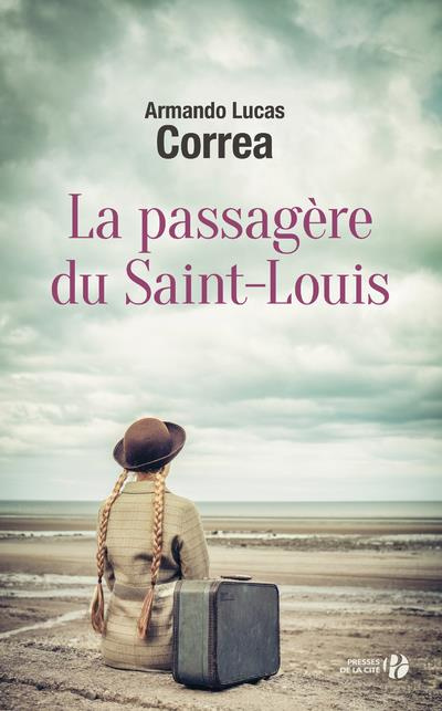 Emprunter La passagère du Saint-Louis livre