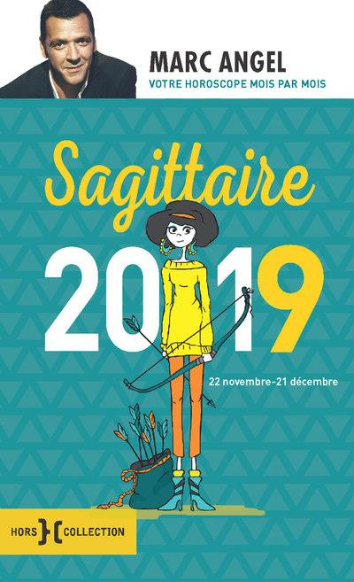 Emprunter Sagittaire. 22 novembre-21 décembre, Edition 2019 livre