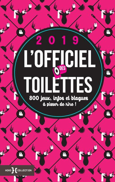 Emprunter L'officiel des toilettes. Edition 2019 livre