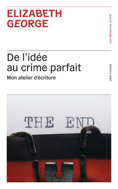 Emprunter De l'idée au crime parfait. Mon atelier d'écriture livre
