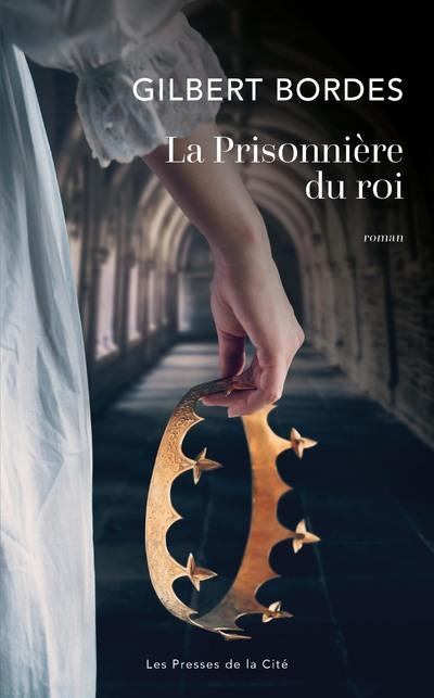 Emprunter La Prisonnière du roi livre