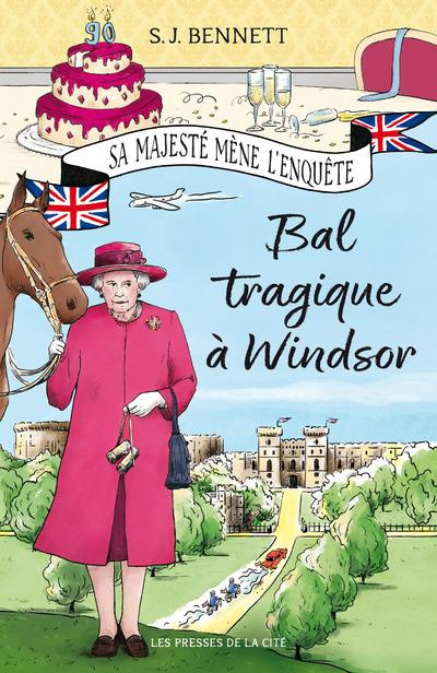 Emprunter Sa Majesté mène l'enquête/01/Bal tragique à Windsor livre