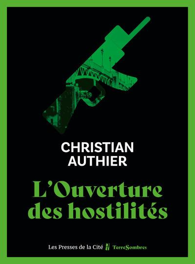 Emprunter L'Ouverture des hostilités livre